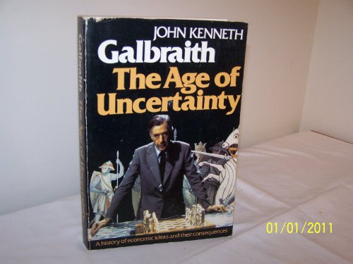 9780395259474: The Age of Uncertainty: Points of Departure