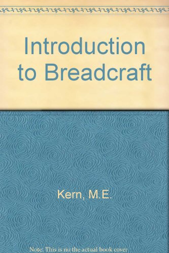 Stock image for An introduction to breadcraft for sale by Wonder Book