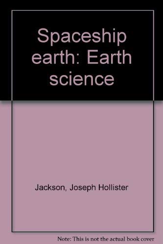 9780395262566: Spaceship earth: Earth science