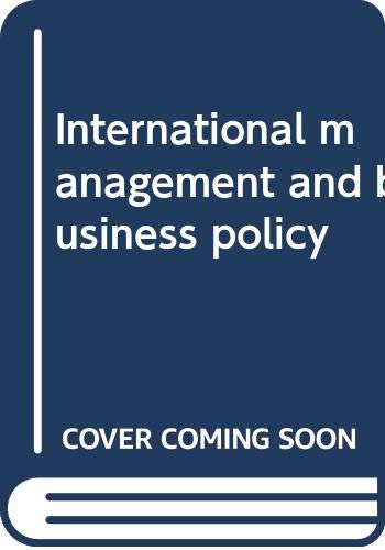 9780395265055: International management and business policy