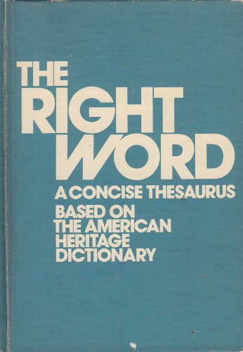 Imagen de archivo de The Right Word a la venta por ThriftBooks-Dallas