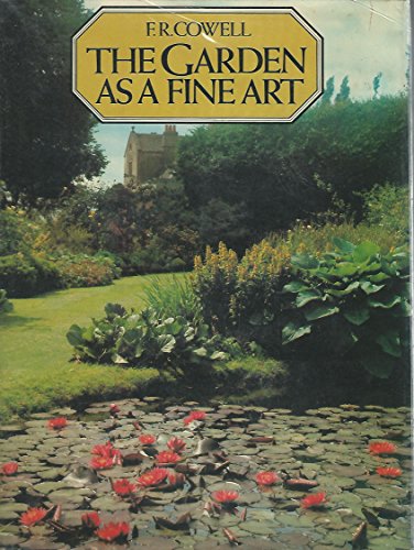 Beispielbild fr Garden as Fine Art zum Verkauf von ThriftBooks-Atlanta