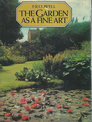 9780395270653: Garden As a Fine Art: From Antiquity to Modern Times
