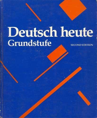 Imagen de archivo de Deutsch Heute : Grundstufe a la venta por Better World Books