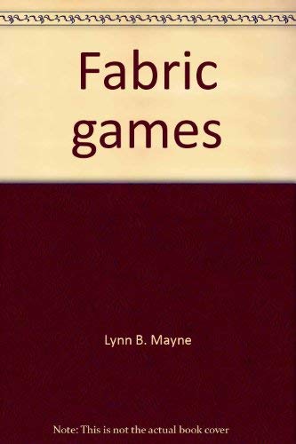 Imagen de archivo de Fabric Games : 15 Decorative Games to Make, to Play to Hang on the Wall a la venta por Dromanabooks