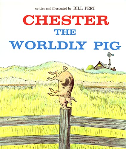 Stock image for Chester the Worldly Pig for sale by ZBK Books