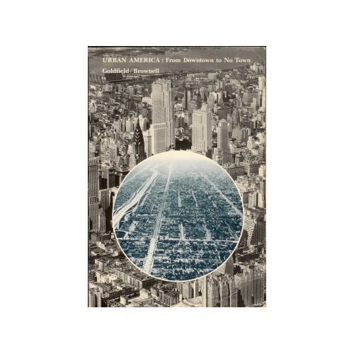 Imagen de archivo de Urban America : From Downtown to No Town a la venta por Better World Books