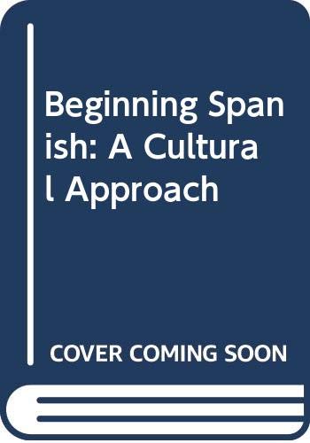9780395275078: Beginning Spanish: A Cultural Approach