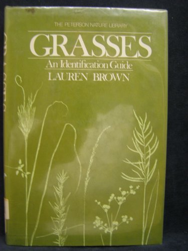9780395276242: Grasses: An Identification Guide (Peterson Nature Series), 1st Edition