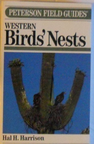 Beispielbild fr A Field Guide to Western Birds' Nests: Of 520 Species Found Hip to Music, a List of References (The Peterson field guide series ; 25) zum Verkauf von Orion Tech