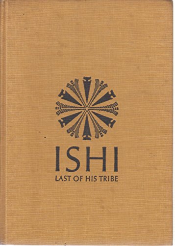 Beispielbild fr Ishi: Last of His Tribe zum Verkauf von HPB-Diamond
