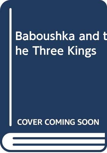 Stock image for Baboushka and the Three Kings for sale by Better World Books