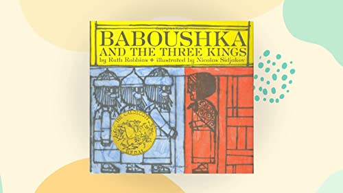 Beispielbild fr Baboushka and the Three Kings : A Caldecott Award Winner zum Verkauf von Better World Books