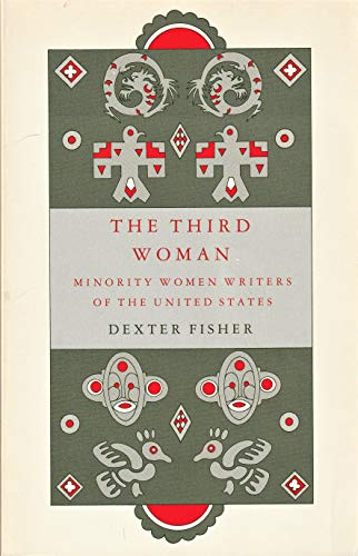 Stock image for The Third Woman: Minority Women Writers of the United States for sale by Dunaway Books
