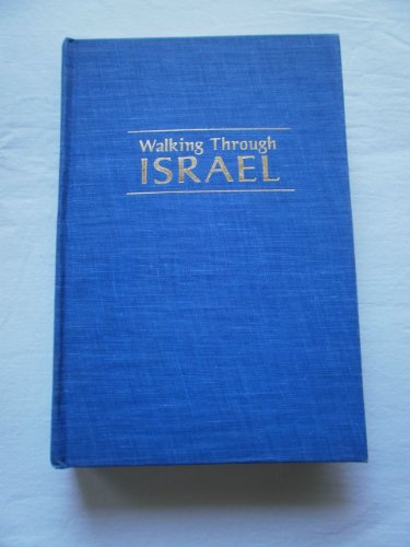 Stock image for Walking Through Israel for sale by Better World Books