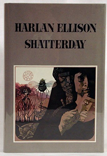 Beispielbild fr Shatterday by Harlan Ellison (Second Printing) zum Verkauf von Heartwood Books and Art