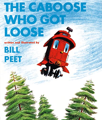 9780395287156: The Caboose Who Got Loose