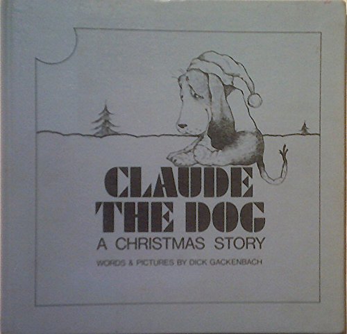 9780395287927: Claude, the Dog: A Christmas Story