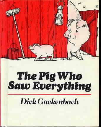 9780395287989: The Pig Who Saw Everything