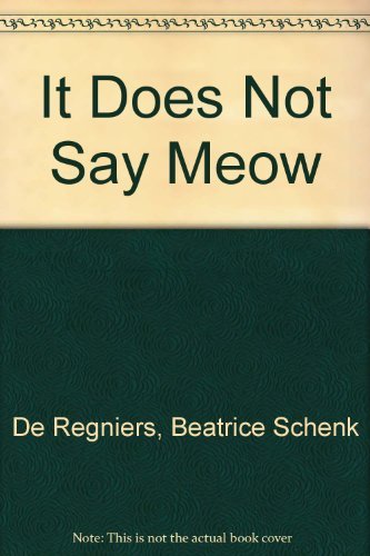 9780395288221: It Does Not Say Meow: And Other Animal Riddle Rhymes