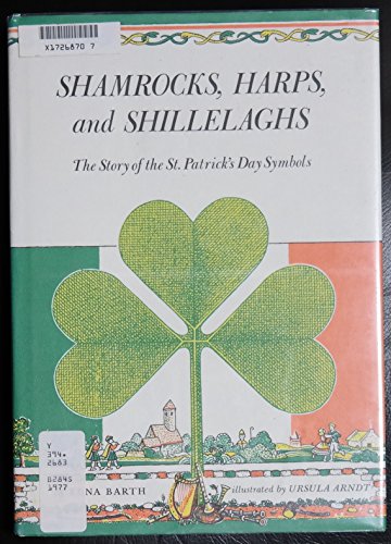 Beispielbild fr Shamrocks, Harps, and Shillelaghs: The Story of the St. Patrick's Day Symbols zum Verkauf von SecondSale