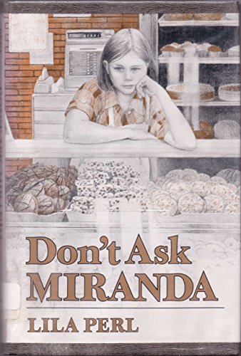 Don't Ask Miranda (9780395289617) by Perl, Lila
