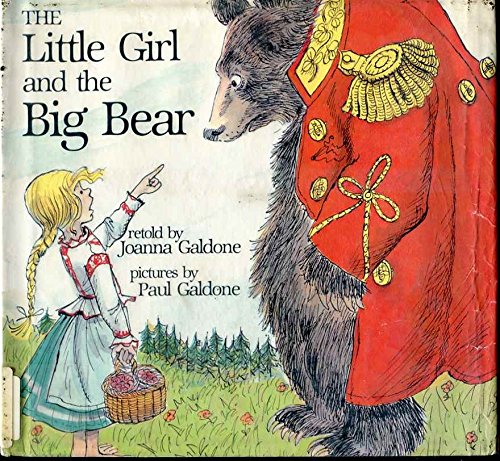 Imagen de archivo de The Little Girl and the Big Bear a la venta por Irish Booksellers