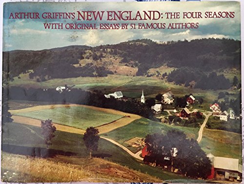 9780395291641: Arthur Griffin's New England, the Four Seasons