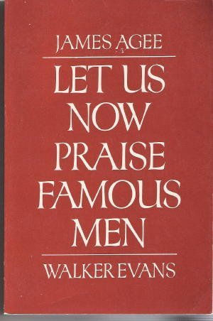 9780395296967: Let Us Now Praise Famous Men