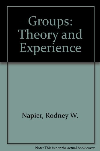 Stock image for Groups : Theory and Experience for sale by Better World Books: West