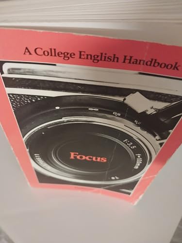Beispielbild fr Focus: A College English Handbook zum Verkauf von Emily's Books