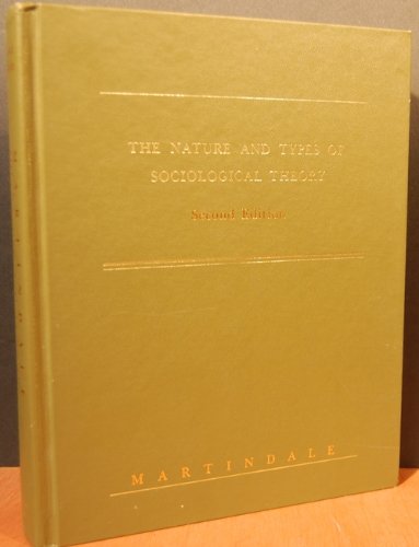 Beispielbild fr Nature and Types of Sociological Theory zum Verkauf von Better World Books