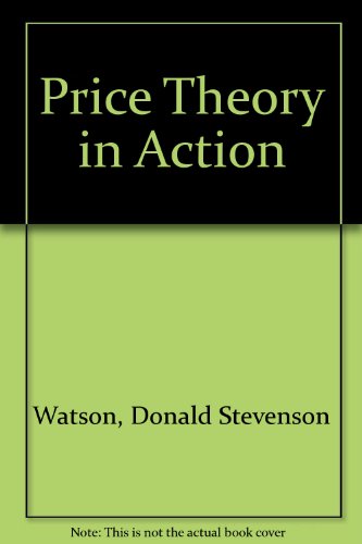 Imagen de archivo de Price Theory in Action a la venta por Better World Books
