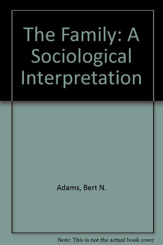 9780395305553: The Family: A Sociological Interpretation