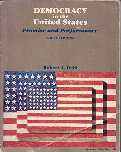Imagen de archivo de Democracy in the United States: Promise and Performance a la venta por ThriftBooks-Atlanta