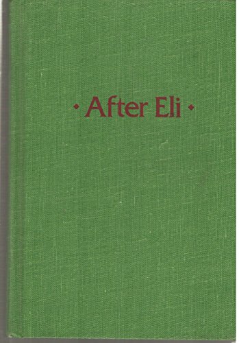Imagen de archivo de After Eli a la venta por HPB-Diamond