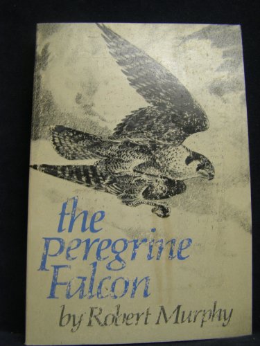 Stock image for The Peregrine Falcon for sale by Wonder Book