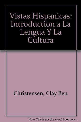 Beispielbild fr Vistas hispa?nicas: Introduccio?n a la lengua y la cultura (Spanish Edition) zum Verkauf von Wonder Book