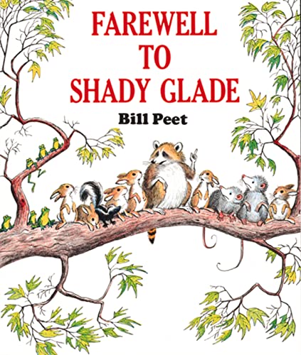 Stock image for Farewell to Shady Glade for sale by -OnTimeBooks-