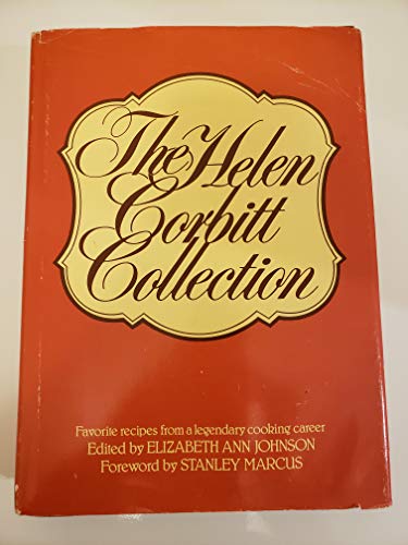 Imagen de archivo de The Helen Corbitt Collection a la venta por Your Online Bookstore