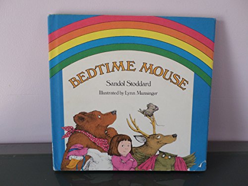 Beispielbild fr Bedtime Mouse zum Verkauf von Better World Books: West