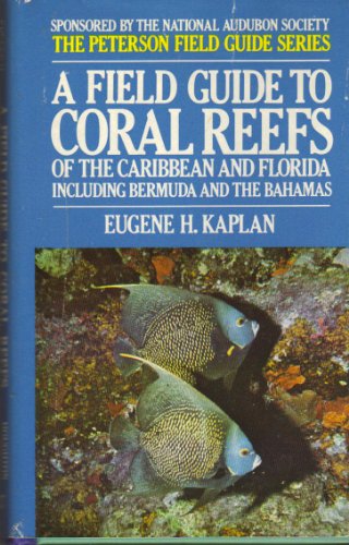 Stock image for A Field Guide to Coral Reefs of the Caribbean and Florida for sale by Zoar Books & Gallery