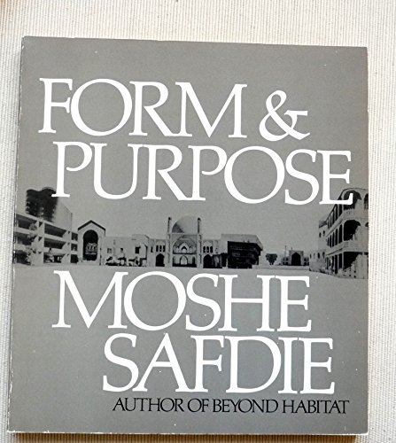 Beispielbild fr Form and Purpose zum Verkauf von Thomas Emig