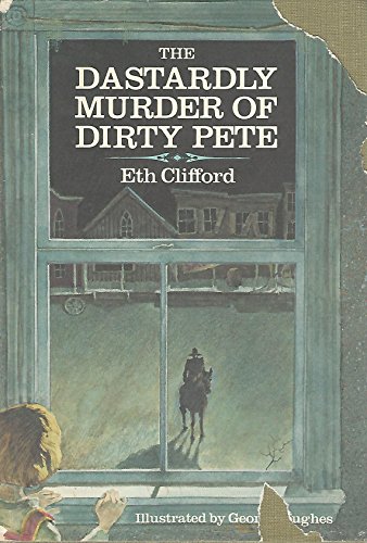 Beispielbild fr The Dastardly Murder of Dirty Pete zum Verkauf von Gulf Coast Books