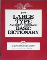 Imagen de archivo de The Large Type American Heritage Basic Dictionary a la venta por BookDepart