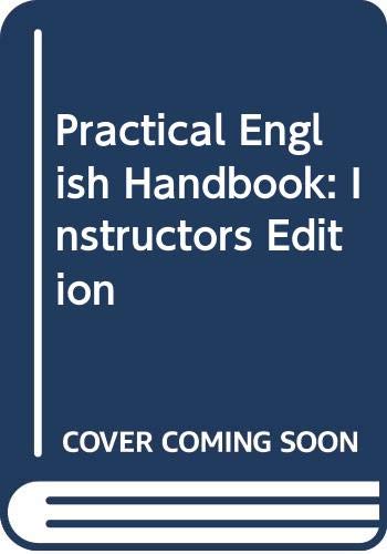 Imagen de archivo de Practical English Handbook: Instructors Edition a la venta por Wonder Book
