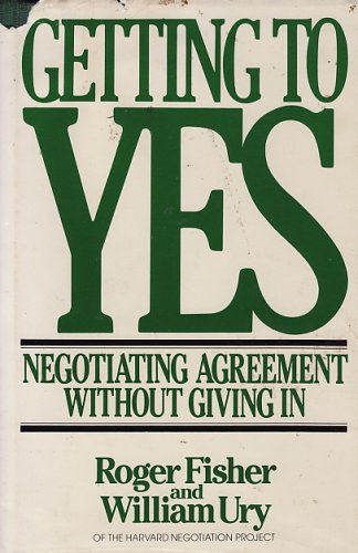 Stock image for Getting to Yes: Negotiating Agreement Without Giving in for sale by Once Upon A Time Books