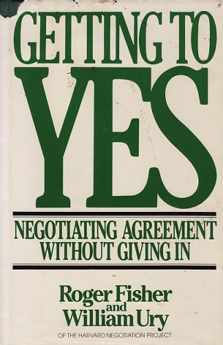 9780395317570: Getting to Yes: Negotiating Agreement Without Giving in