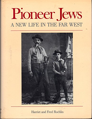 Pioneer Jews a New Life in the Far West