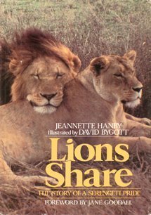 Beispielbild fr Lions Share : The Story of a Serengeti Pride zum Verkauf von Robinson Street Books, IOBA